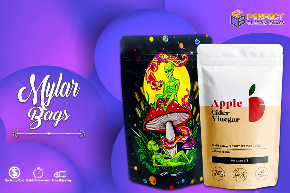 Mylar Bags Boost Efficiency of the Preserved Products
